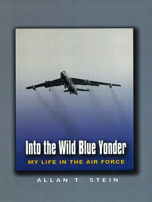 cover image of Into the Wild Blue Yonder